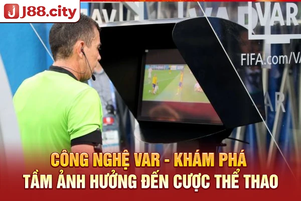 Công nghệ VAR